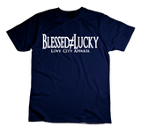 Blessed Not Lucky T-Shirt