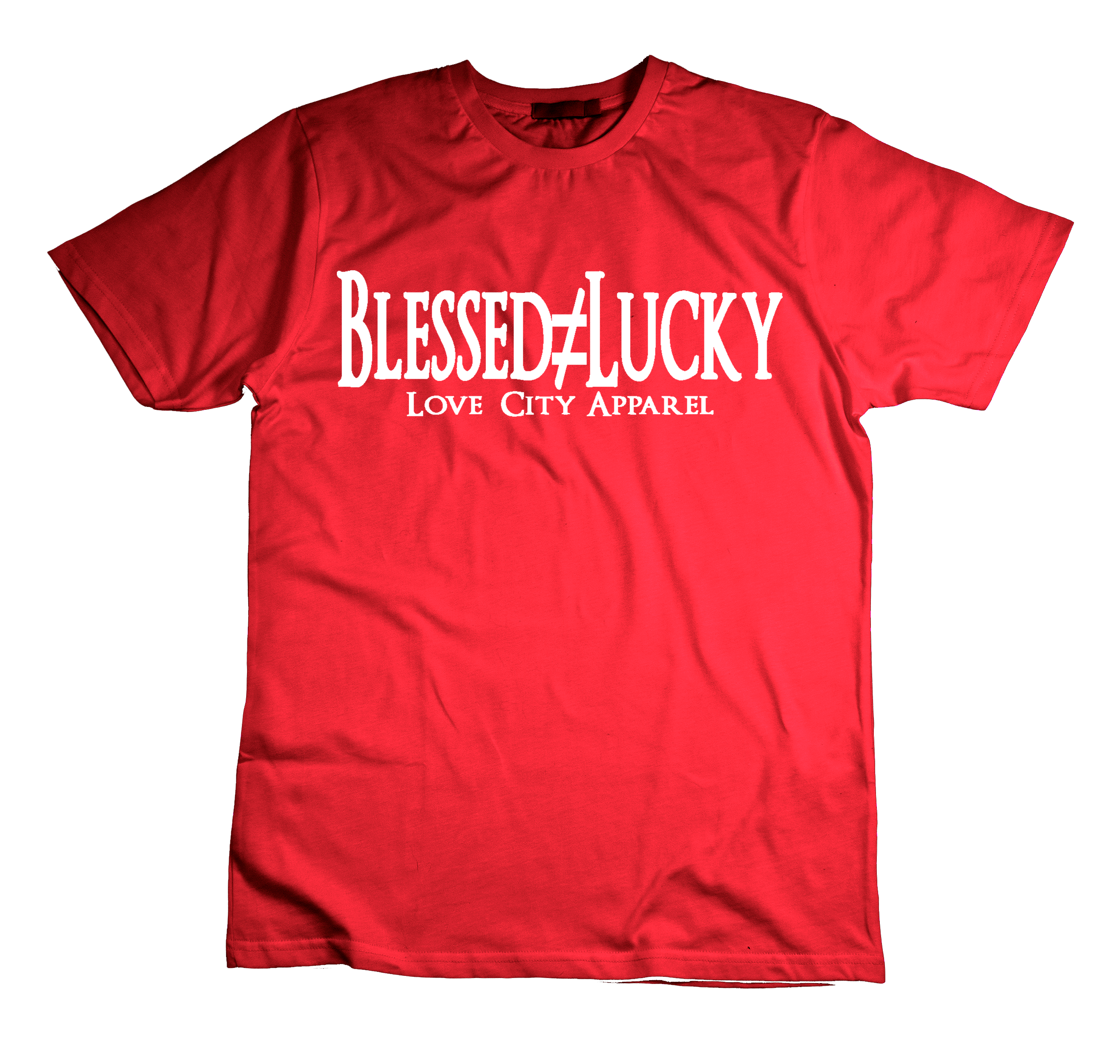 Blessed Not Lucky T-Shirt